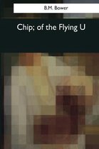 Chip, of the Flying U