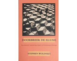 Doorbreek De Illusie
