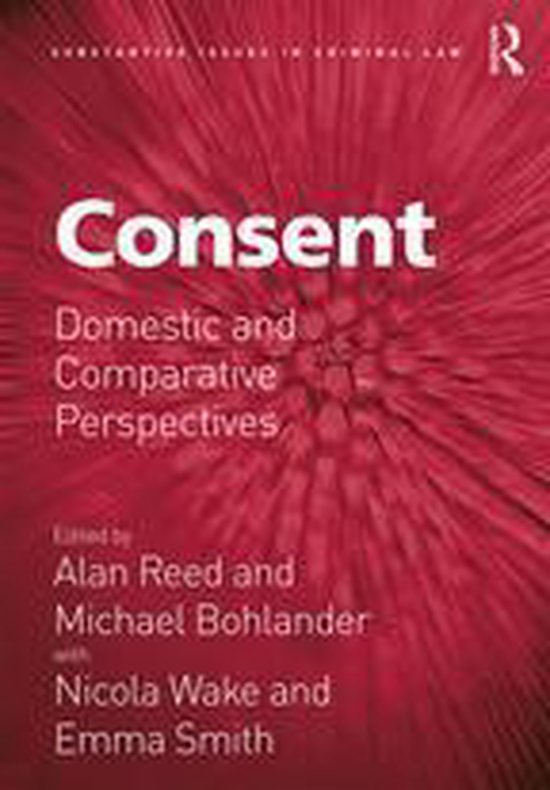 Substantive Issues in Criminal Law - Consent - cover