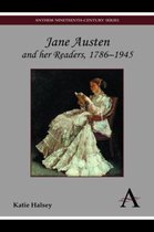 Jane Austen and Her Readers, 1786 1945
