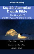 Parallel Bible Halseth English 2400 - English Armenian Danish Bible - The Gospels IV - Matthew, Mark, Luke & John
