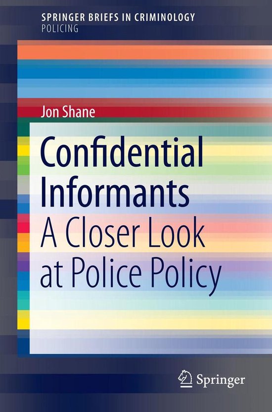 SpringerBriefs in Policing - Confidential Informants - cover