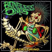 The Boneless Ones - Back To The Grind (LP)