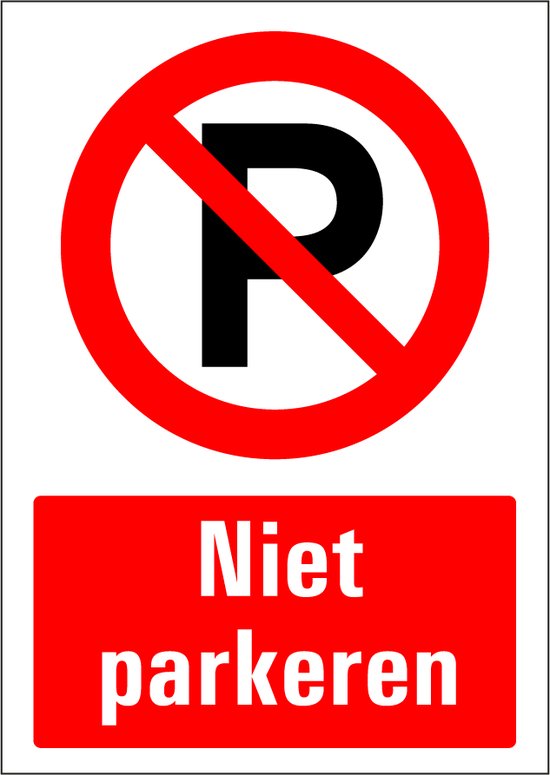 Niet parkeren bord met tekst - kunststof 148 x 210 mm