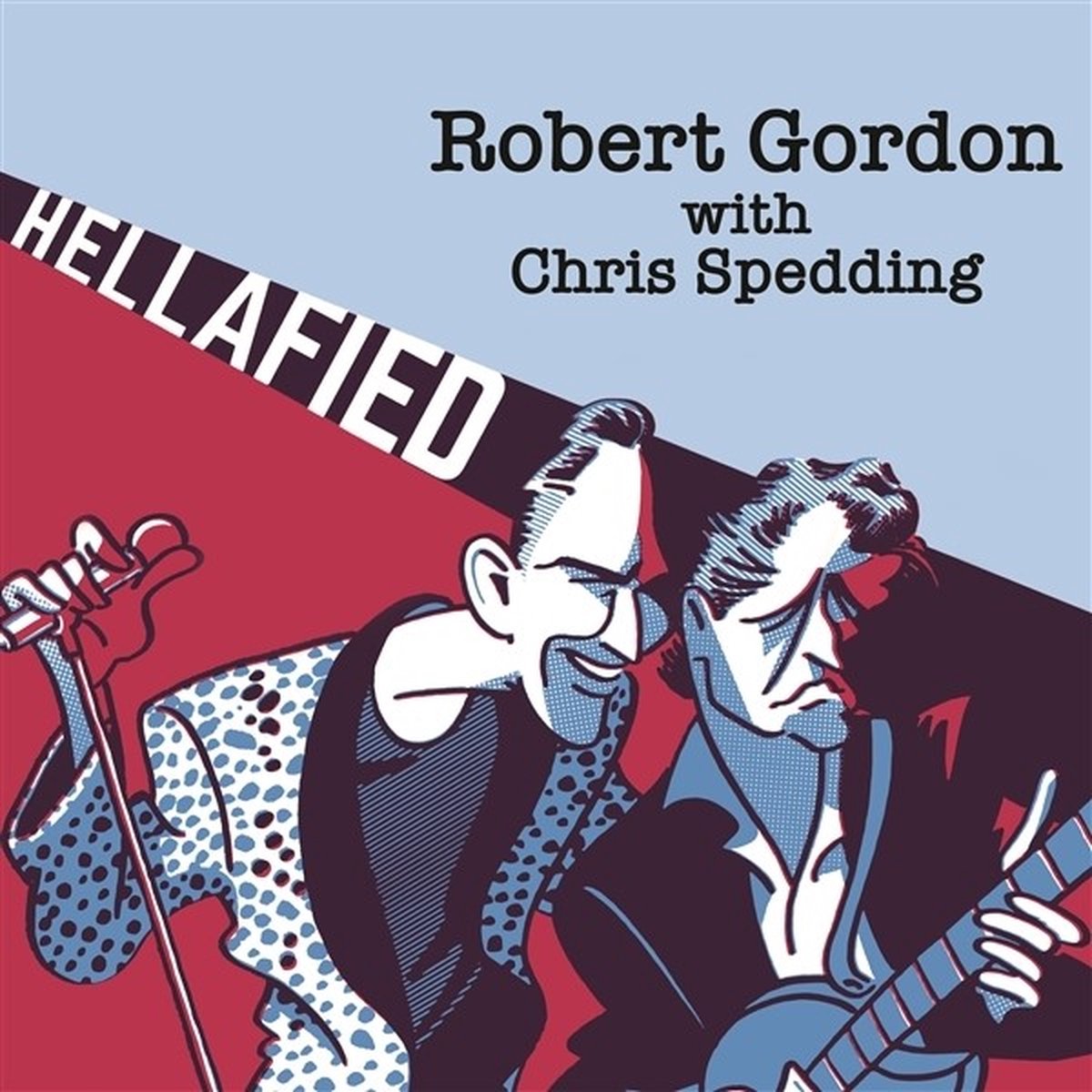 Robert Gordon & Chris Spedding - Hellafied (LP) (Coloured Vinyl) (Limited Edition)