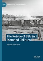 The Holocaust and its Contexts - The Rescue of Belsen’s Diamond Children