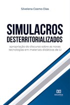 Simulacros desterritorializados