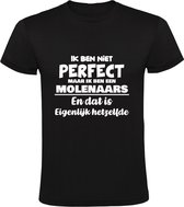Ik ben niet perfect maar ik ben een Molenaars en dat is eigenlijk hetzelfde Heren T-shirt | achternaam | jarig | verjaardag | naam | grappig  | Zwart