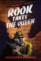 Mandrill P.I. Volume 1: Rook Takes the Queen
