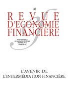 Revue d'économie financière - L'avenir de l'intermédiation financière