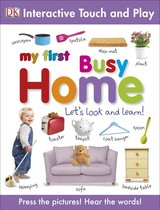 My First Tabbed Board Book - My First Busy Home Let's Look and Learn!