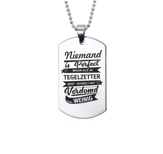 Ketting RVS - Niemand Is Perfect - Tegelzetter