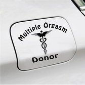 Bumpersticker - Multiple Orgasm Donor - 11,1 X 14,8 - Zwart