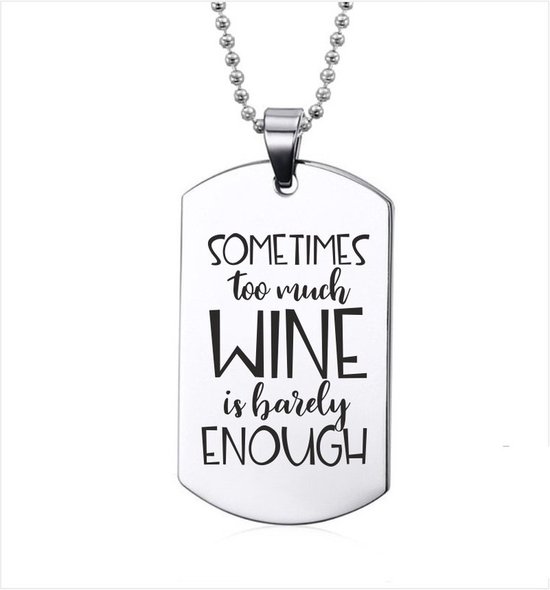 Ketting RVS - Sometimes Too Much Wine