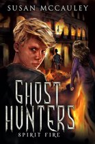 Ghost Hunters 3 - Ghost Hunters: Spirit Fire