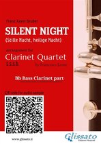 Silent Night - Clarinet Quartet 4 - Bass Clarinet part "Silent Night" for Clarinet Quartet