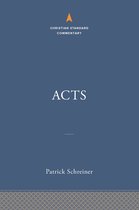 The Christian Standard Commentary - Acts: The Christian Standard Commentary