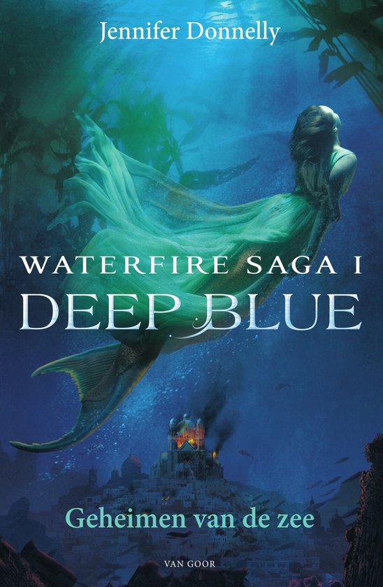 Waterfire saga 1 -   Deep blue