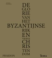 De glorie van het Byzantijnse rijk en vroege christendom