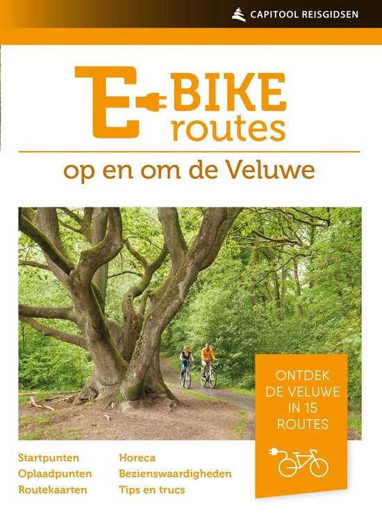 Capitool reisgidsen  -   E-bikeroutes op en om de Veluwe - cover