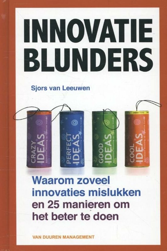 Cover van het boek 'Innovatieblunders' van Sjors van der Leeuwen