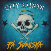 City Saints - Pa Svenska (LP)