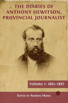 The Diaries of Anthony Hewitson, Provincial Journalist, Volume 1