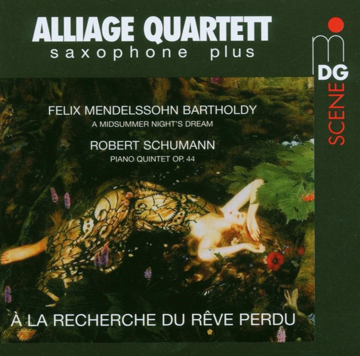 Alliage Quartett - A la Recherche Du Reve Perdu (SACD)