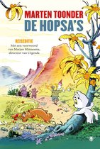 Alle verhalen van Olivier B. Bommel en Tom Poes - De Hopsa's