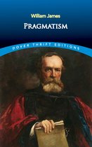 Dover Thrift Editions: Philosophy - Pragmatism