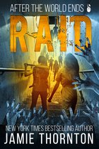 After the World Ends 6 - After The World Ends: Raid (Book 6)