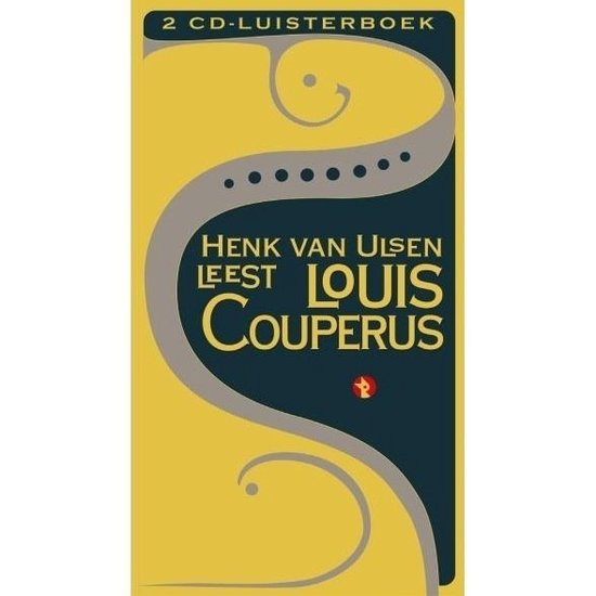 Cover van het boek 'Henk van Ulsen leest verhalen van Louis Couperus'