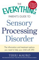 Everything Parents Gde To Sensory Proce