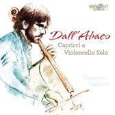 Francesco Galligioni - Dall'abaco: Capricci A Violoncello Solo (CD)