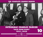 Charlie Parker - Intégrale Charlie Parker Vol. 10: "Back Home Blues" (1951-1952) (3 CD)