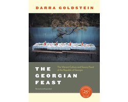 The Georgian Feast – The Vibrant Culture and Savory Food of the Republic of Georgia