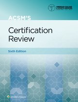 American College of Sports Medicine- ACSM's Certification Review