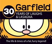 Garfield; 30 Years of Laughs & Lasagna