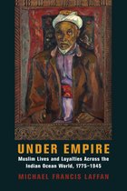 Columbia Studies in International and Global History- Under Empire