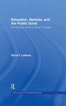 World Library of Educationalists- Education, Markets, and the Public Good
