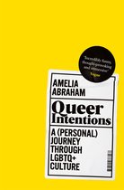 Queer Intentions A Personal Journey Through LGBTQ  Culture