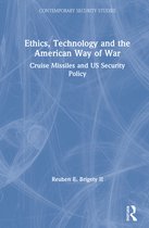 Contemporary Security Studies- Ethics, Technology and the American Way of War