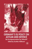 Germany s EU Policy on Asylum and Defence