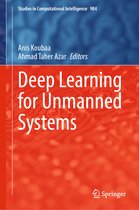 Studies in Computational Intelligence- Deep Learning for Unmanned Systems