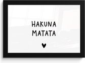 Fotolijst incl. Poster - Hakuna matata - Spreuken - Quotes - 30x20 cm - Posterlijst