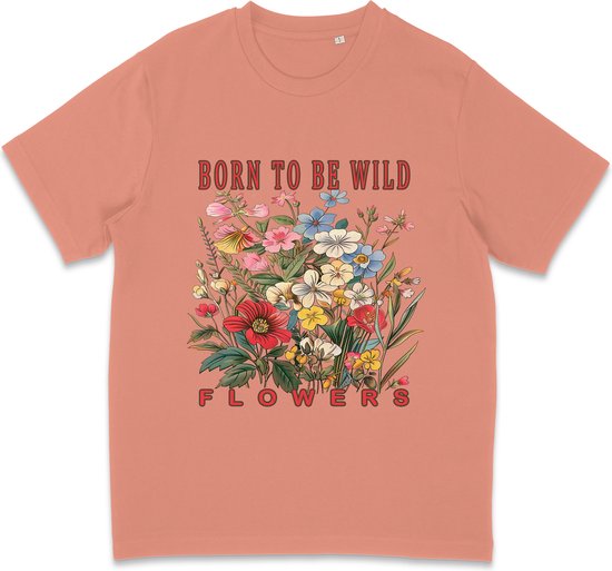 T Shirt Born To Be Wild Flowers - Dames - Heren - Roze - S