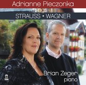 Adrianne Pieczonka & Brian Zeger - Strauss & Wagner: Lieder (CD)