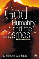 God, Humanity and the Cosmos