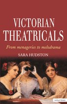 Diaries, Letters and Essays- Victorian Theatricals