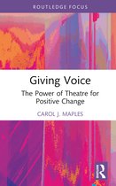 Routledge Advances in Theatre & Performance Studies- Giving Voice